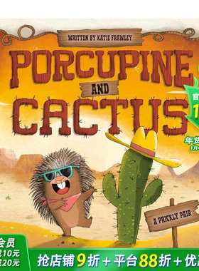 【预售】豪猪和仙人掌 Porcupine And Cactus 英文儿童插画故事绘本 进口童书