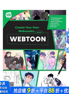 【预售】使用WEBTOON创作你自己的网络漫画 Create Your Own Webcomics with WEBTOON 原版英文艺术画册画集 正版进口书