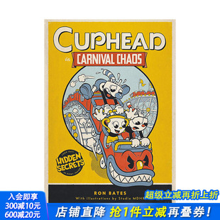 茶杯头：在混乱 进口英语书籍 英文原版 精装 现货 茶杯头官方小说 插图版 狂欢中Cuphead Bates Carnival Ron Chaos