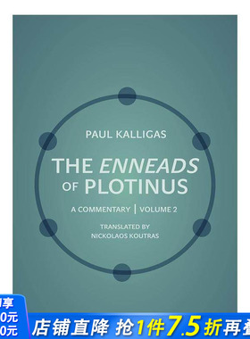 【预售】普罗提诺斯的涅涅德：评论(第二卷) The Enneads of Plotinus: A Commentary | Volume 2 原版英文人文历史 正版进口书