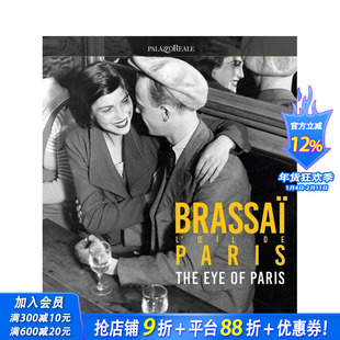 【预售】布拉塞:巴黎之眼 Brassa?: The Eye of Paris 原版英文摄影作品集 正版进口书