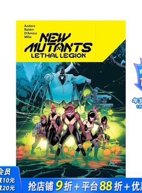 【预售】新变种人致命军团 NEW MUTANTS LETHAL LEGION 原版英文漫画书 正版进口书