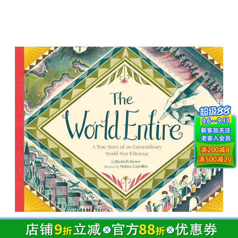 【现货】拯救世界的名单：二战无名英雄苏萨&middot;门德斯 World Entire 英文儿童插画科普绘本 进口童书 二战救援壮举首度绘本化