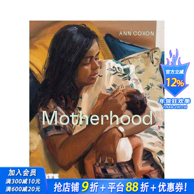 【现货】英文原版 母性 Motherhood 艺术画册 正版进口图书 善优图书