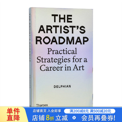 【现货】艺术家路线图：艺术职业的实用策略 The Artist's Roadmap Practical Strategies for a Career 英文艺术画册 正版进口书