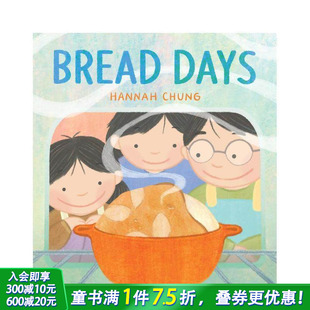 现货 英文儿童插画故事绘本 面包日 Days 进口童书 Bread