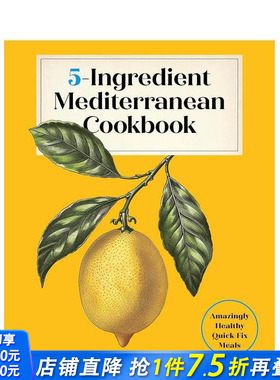 【预售】五食材地中海料理：健康的快手美味 5-Ingredient Mediterranean Cookbook 原版英文餐饮生活美食 正版进口书