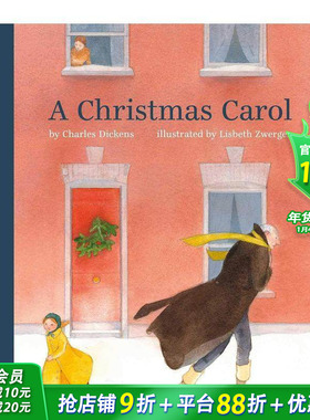 【预售】【Lisbeth Zwerger绘画】圣诞颂歌A Christmas Carol 狄更斯经典精美插图民间故事集 英文原版小说文学【善优童书】