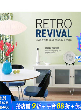 【预售】复古美学复兴：世纪中期现代主义家居 Retro Revival: Living with mid-century design 英文室内设计装饰 正版进口图书
