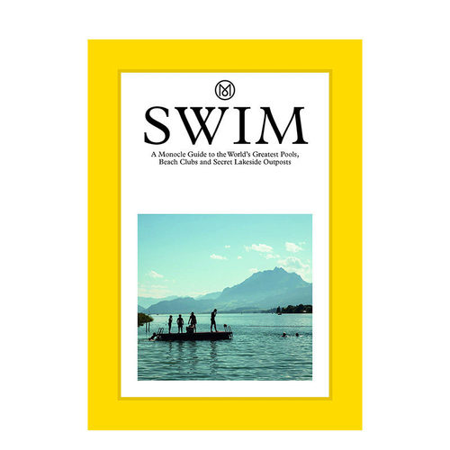 【预售】英文原版 【单片眼镜杂志100系列】游泳：100个游泳景点 Swim: Monocle’s 100 Favourite Spots For A Dip 正版进口书