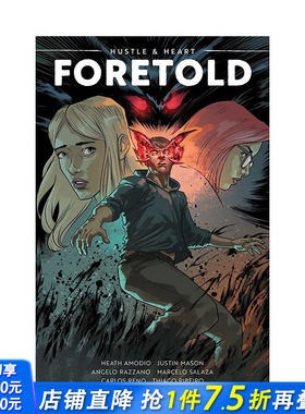 【现货】英文原版漫画 喧嚣与心：预言 Hustle & Heart: Foretold 进口正版图书画册