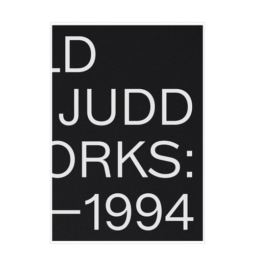 【现货】唐纳德·贾德：1970-1994 年的艺术品 Donald Judd: Artworks 1970–1994 卓纳画廊展览