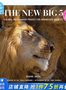 【预售】The New Big 5: A Global Photography Project for Endangered Species 英文原版进口书籍【善优图书】