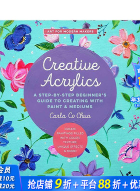 【现货】英文原版 创意丙烯画：利用颜料和媒介进行创作 Creative Acrylics 艺术技法与入门赏析 正版进口图书画册 善优图书