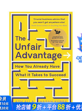 【预售】不公平优势：你早已具备成功所需的一切 The Unfair Advantage 原版英文商业行销 英国年度商业图书获奖作品 正版进口书