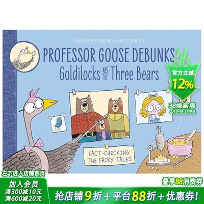 【现货】英文原版绘本 鹅教授揭穿:金发姑娘和三只熊 Professor Goose Debunks Goldilocks and Three Bears 英语儿童故事书