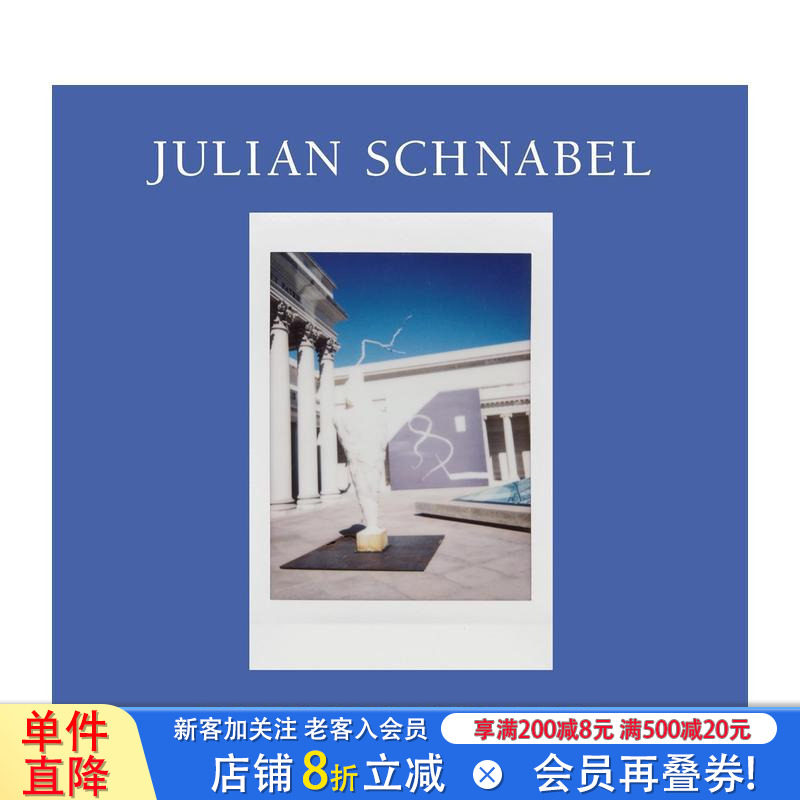 【现货】朱利安·施纳贝尔:现实生活的象征 Julian Schnabel: Symbols of Actual Life 进口艺术画册 英文原版