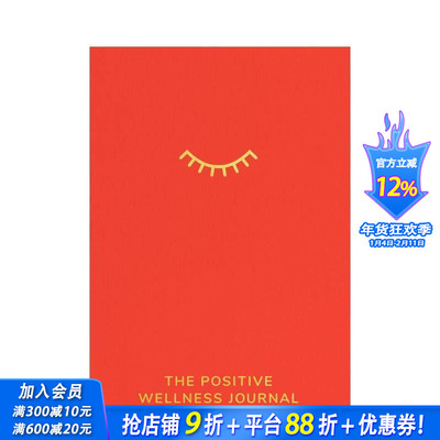 【预售】积极健康修炼手册：滋养身心灵的12周指南 The Positive Wellness Journal 原版英文心灵励志 正版进口书