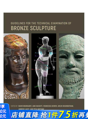 【预售】青铜雕塑技术分析指南 Guidelines for the Technical Examination of Bronze Sculpture 原版英文艺术画册画集正版进口书