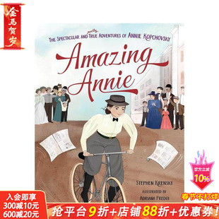 【预售】神奇安妮：安妮·科普乔夫斯基精彩绝伦的真实冒险 Amazing Annie 英文儿童插画故事绘本 进口童书