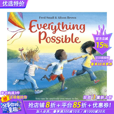 【现货】一切皆有可能 Everything Possible 英文儿童插画故事绘本 进口童书