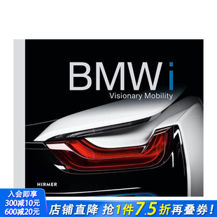 英文工业产品设计 进口书 有远见 Visionary Mobility BMWi 宝马i 流动性 正版 原版 预售