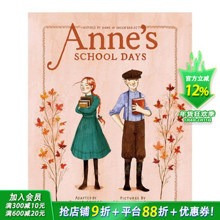 【预售】安妮的上学日 绿山墙的安妮 插图章节书 【Anne Chapter Book】Anne's School Days英文儿童初级桥梁故事 英语拓展进口书