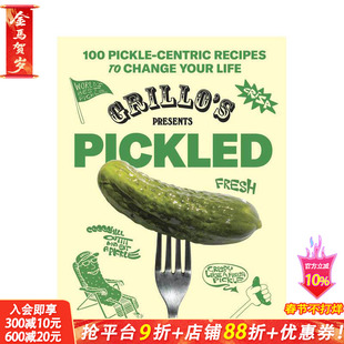 【预售】格里罗的腌品礼物 Grillo's Presents Pickled 原版英文餐饮生活美食 正版进口书