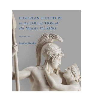 歐洲雕塑 His King英文藝術畫冊畫集 進口書 Collection Sculpture 正版 European the 陛下收藏中 Majesty 預售