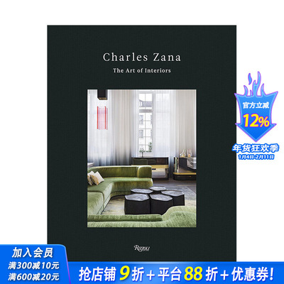 【现货】Charles Zana: The Art of Interiors 查尔斯·扎纳：室内艺术 室内设计英文原版图书