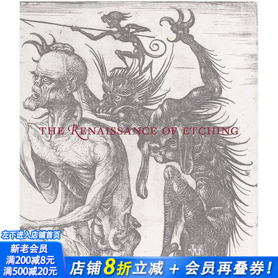 【现货】The Renaissance of Etching蚀刻画艺术的复兴 文艺复兴时期的铜版画 进口画册