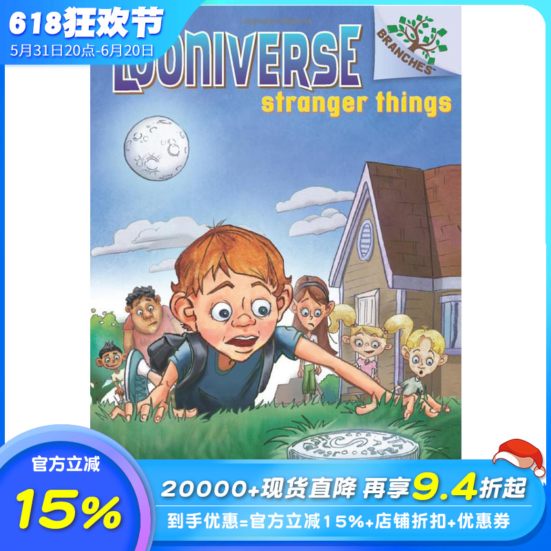 【现货】【XJ】英文原版桥梁书 LOONIVERSE 1: STRANGER THINGS奇人异事英文儿童书【善优童书】