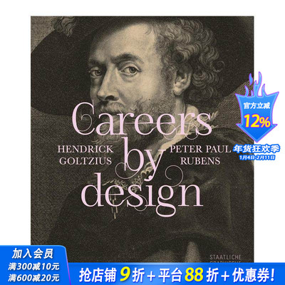 【预售】亨德里克-戈尔齐乌斯和彼得-保罗-鲁本斯的设计生涯Careers By Design Hendrick Goltzius 英文艺术画册画集 正版进口书