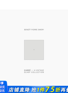 【预售】Benoit Pierre Emery：方形 复古丝巾合集（一套2卷）爱马仕丝巾 Carre.A Vintage Scarf Collection 英文时尚 正版进口书