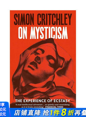 【预售】论神秘主义：狂喜体验 On Mysticism: The Experience of Ecstasy 原版英文人文历史 正版进口书