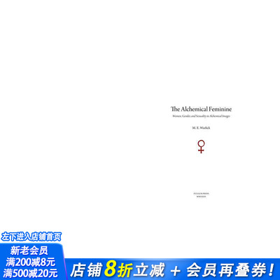 【预售】炼金术女性 The Alchemical Feminine 原版英文艺术画册画集 正版进口书籍 善优图书