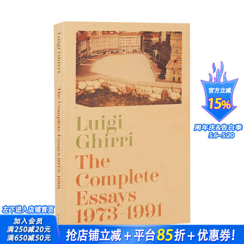 【预售】摄影师Luigi Ghirri散文集 The Complete Essays 1973–1991 英文原版艺术文学评论批评 进口图书MACK出版