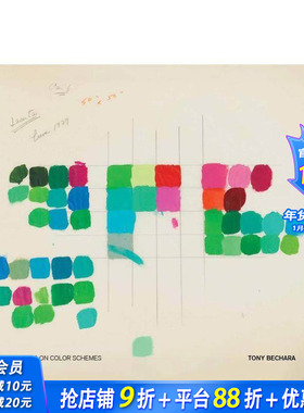 【预售】托尼·贝查拉：色彩方案注记 Tony Bechara: Annotations on Color Schemes 原版英文艺术画册画集 正版进口书