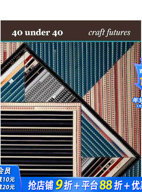 【现货】英文原版 手工艺的未来40 under 40: Craft Futures 艺术画册正版进口 善优图书