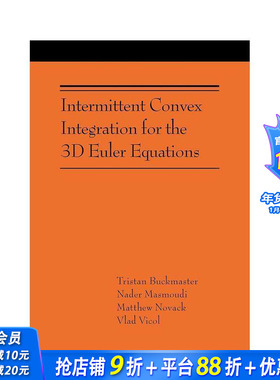【预售】三维欧拉方程的间歇凸积分 Intermittent Convex Integration for the 3D Euler Equations 原版英文社会科学 正版进口书