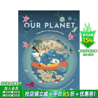 【预售】我们的星球：地球发现信息图 Our Planet :Infographics for Discovering Planet Earth 英文儿童插画科普绘本 进口童书