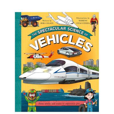 【现货】交通工具的壮观科学 The Spectacular Science of Vehicles 英文儿童插画科普绘本 进口童书