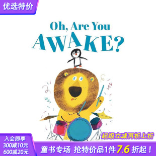 Are 进口童书 英国插画师Jarvis 英文儿童插画故事绘本 Awake? You 你醒着吗？ 咦 预售