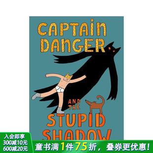 the 英语拓展阅读进口童书 危险船长与愚蠢影子 英文儿童漫画故事 Shadow Stupid and Danger Captain 预售
