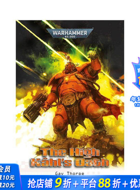 【现货】战锤40K：至高卡尔的誓言 【Warhammer 40，000】The High Kahl's Oath 原版英文文学小说 正版进口书
