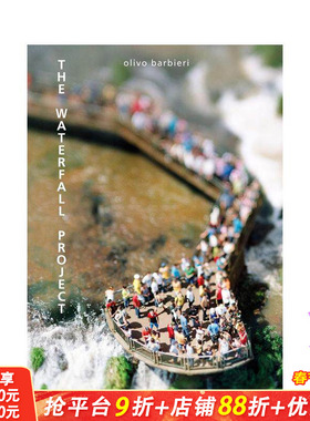 【预售】奥利沃?巴尔别里：瀑布 Olivo Barbieri: The Waterfall Project 原版英文摄影作品集 正版进口书