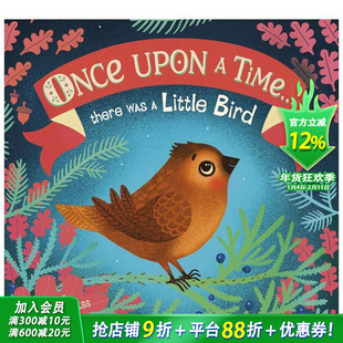 【现货】【Once Upon A Time】从前…有一只小鸟...there was a Little Bird 0-3岁幼儿宝宝睡前安心故事亲子阅读绘本 英文版