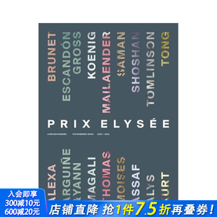 2020 法文 预售 提名作品集 Book 进口书 Nominees 2022 爱丽舍奖 Elysée Prix 英文 英文摄影艺术正版 The