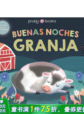 【预售】晚安，农场 【Night Night Books】Buenas Noches Granja 英文儿童趣味英语早教绘本 进口童书