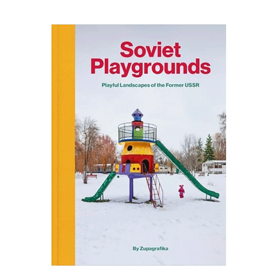 【现货】英文原版 消失的乐园：前苏联游乐场景观 Soviet Playgrounds 人文景观摄影 正版进口图书画册